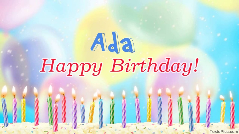 Cool congratulations for Happy Birthday of Ada.
