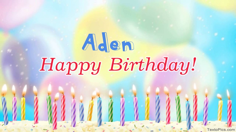 Cool congratulations for Happy Birthday of Aden