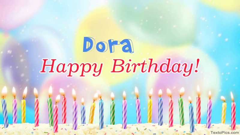 Cool congratulations for Happy Birthday of Dora