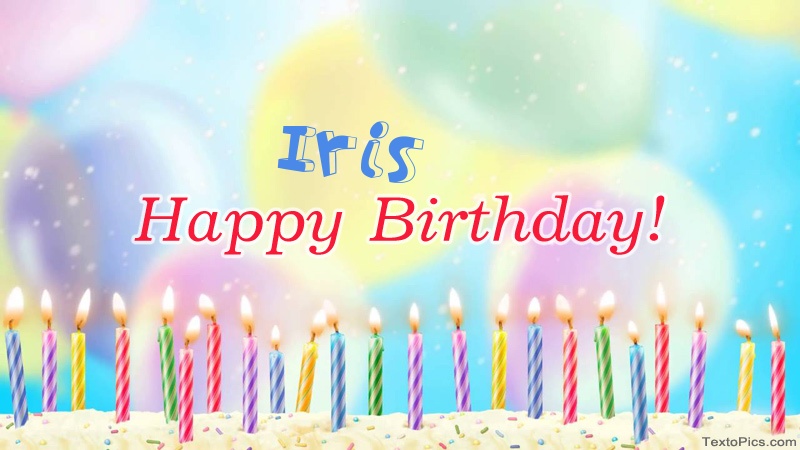 Cool congratulations for Happy Birthday of Iris