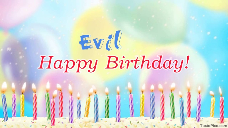 Cool congratulations for Happy Birthday of Evil