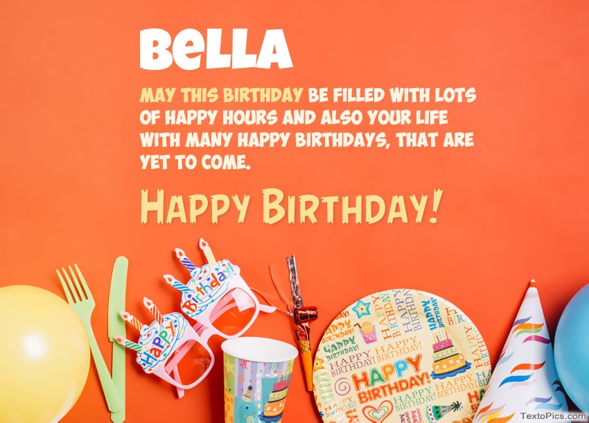 Congratulations for Happy Birthday of Bella