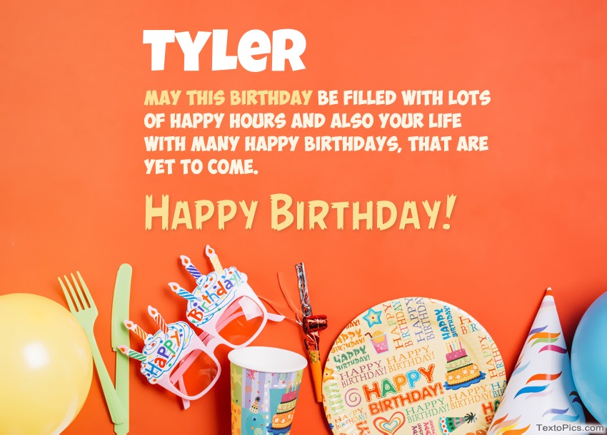 Congratulations for Happy Birthday of Tyler