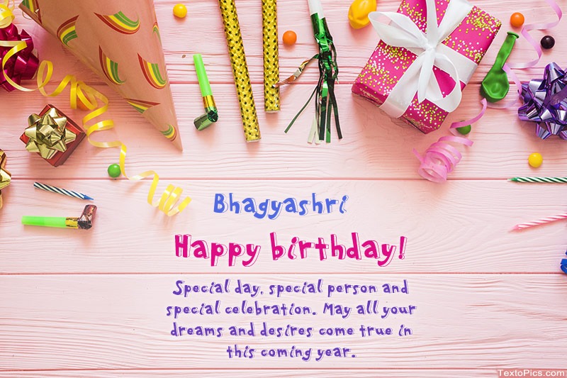 Happy Birthday Bhagyashri, Beautiful images