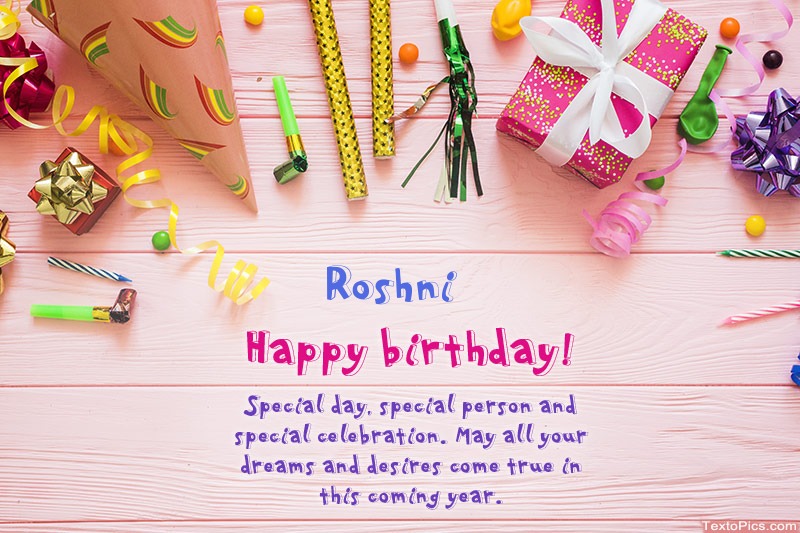 Happy Birthday Roshni, Beautiful images