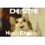 Funny Birthday for CHRISTINE Pics