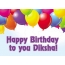 Happy Birthday to you Diksha!