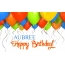 Birthday greetings AUBREE