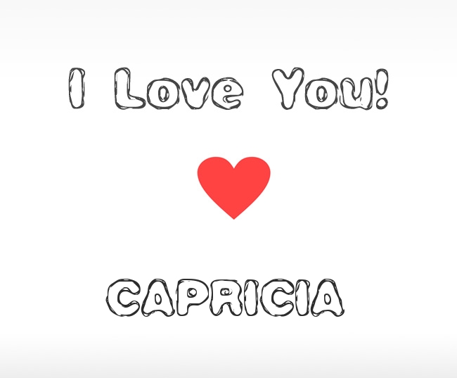 I Love You Capricia
