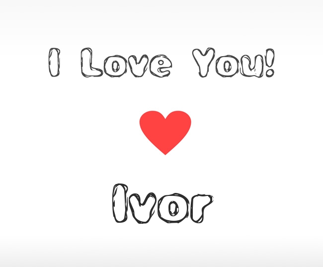 I Love You Ivor
