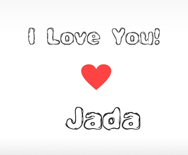 I Love You Jada