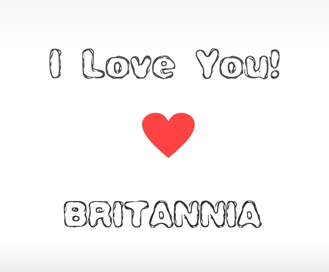 I Love You Britannia