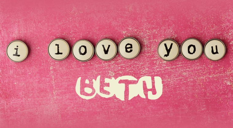 Images I Love You BETH