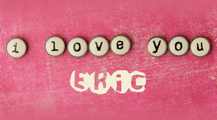 Images I Love You Eric