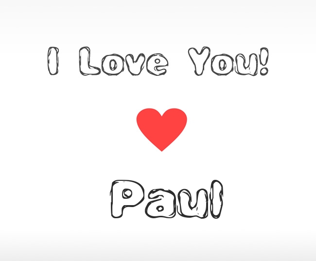I Love You Paul