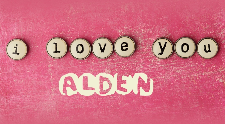 Images I Love You ALDEN