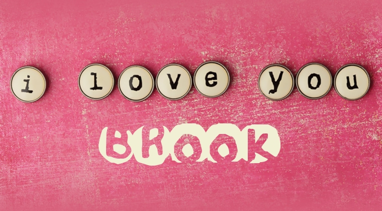 Images I Love You Brook