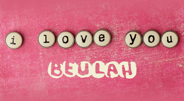 Images I Love You BEULAH