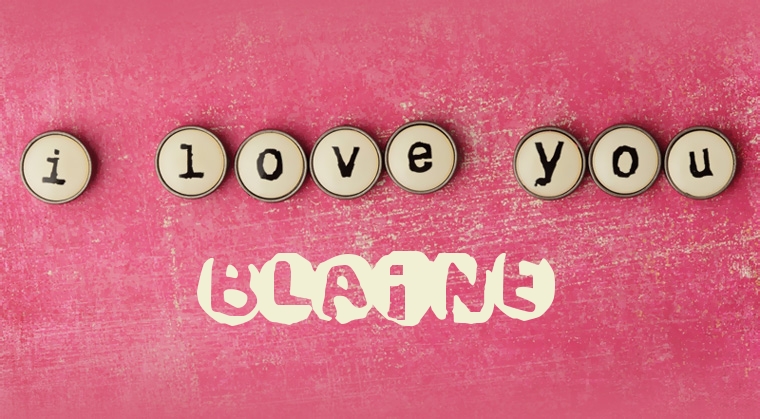 Images I Love You BLAINE