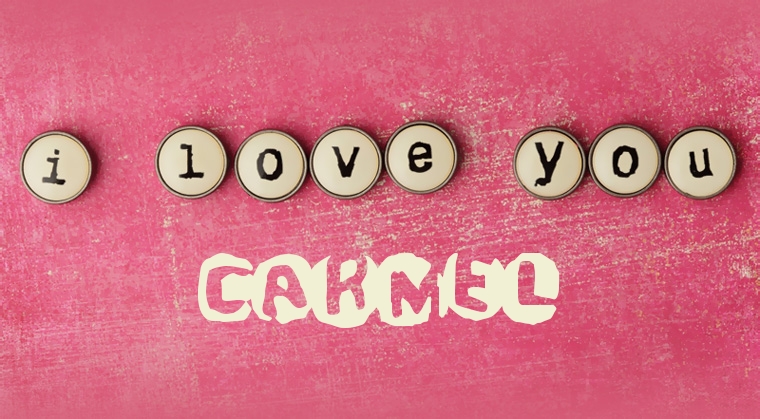 Images I Love You Carmel