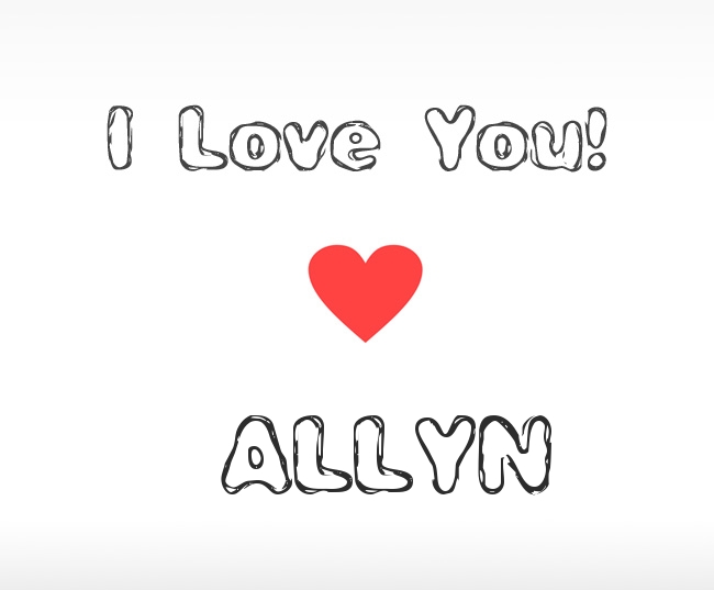 I Love You Allyn