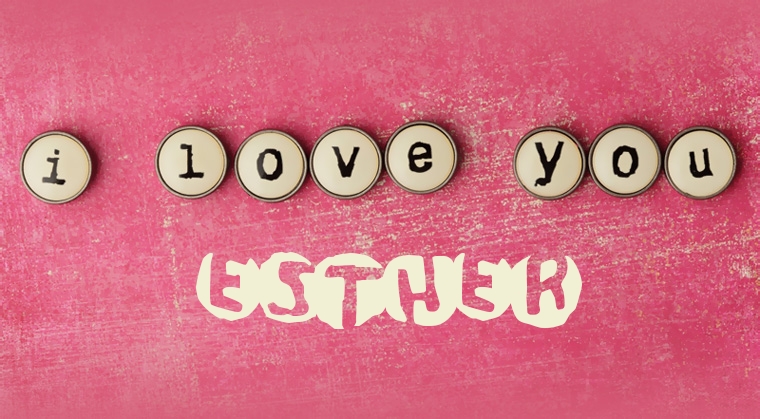 Images I Love You Esther Images I Love You Esther