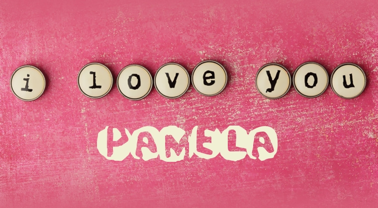 Images I Love You Pamela