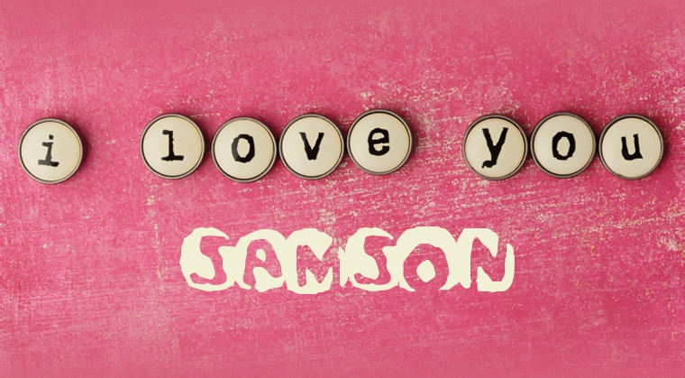 Images I Love You Samson