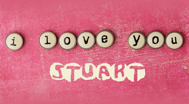 Images I Love You Stuart