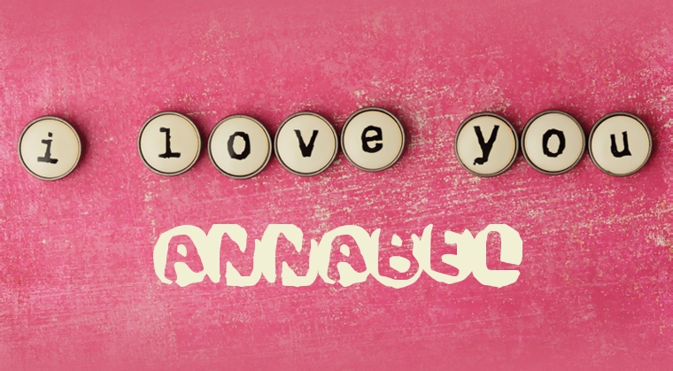 Images I Love You Annabel