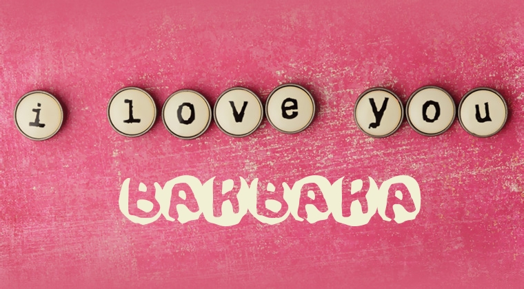 Images I Love You Barbara Images I Love You Barbara