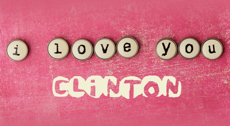 Images I Love You Clinton