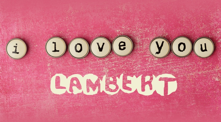 Images I Love You Lambert