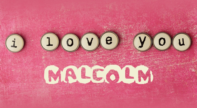 Images I Love You Malcolm