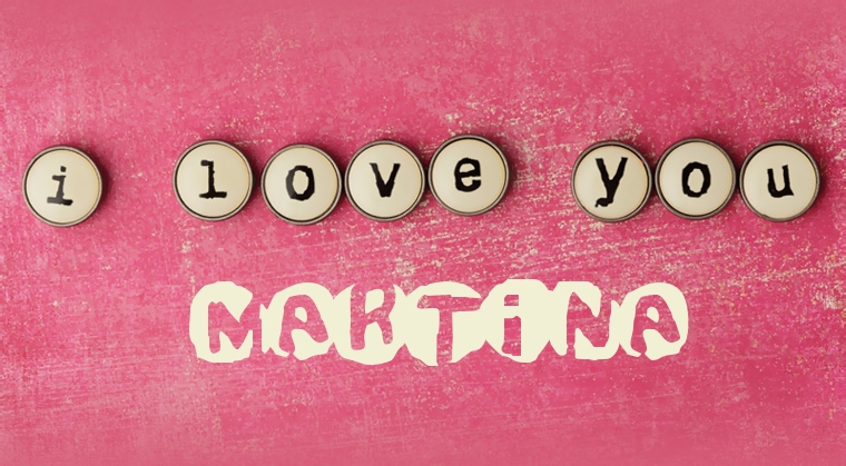 Images I Love You Martina