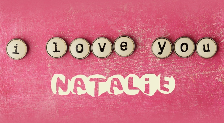 Images I Love You Natalie
