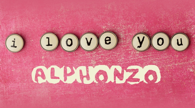 Images I Love You ALPHONZO