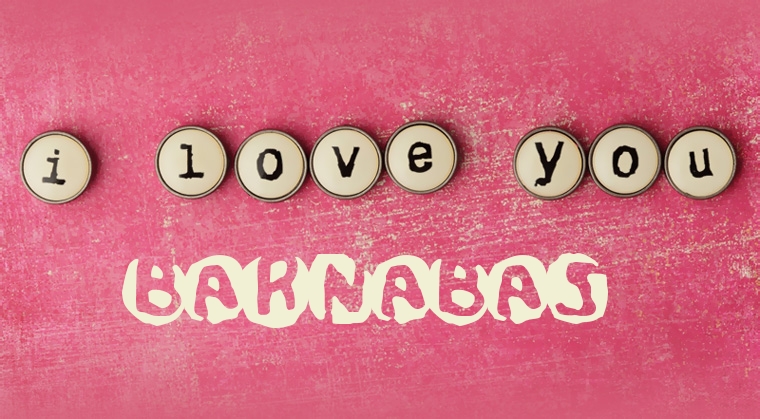 Images I Love You Barnabas