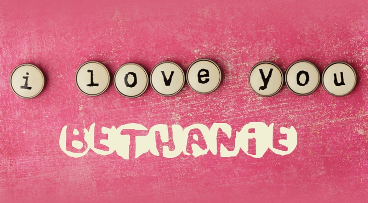 Images I Love You BETHANIE