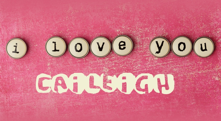 Images I Love You CAILEIGH