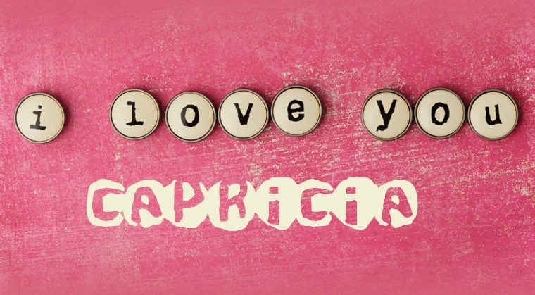 Images I Love You CAPRICIA