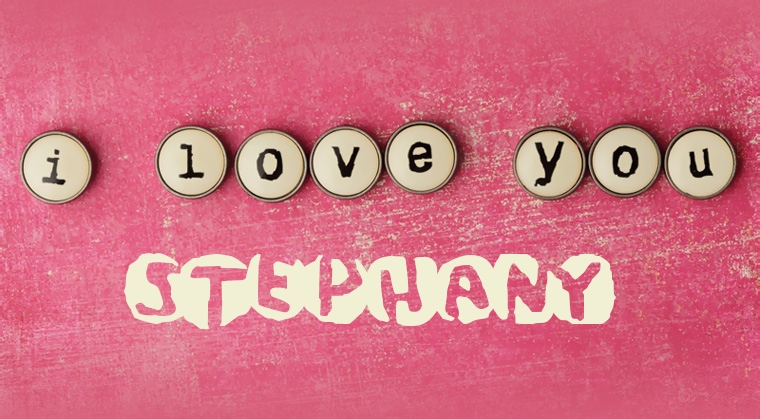 Images I Love You Stephany