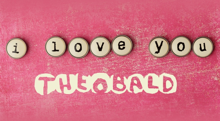 Images I Love You Theobald