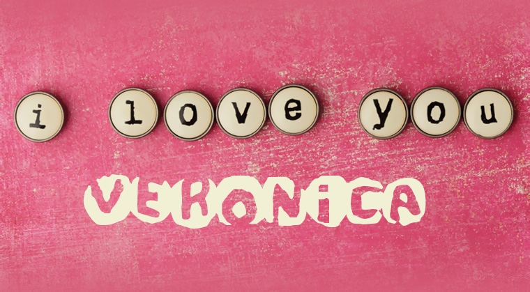Images I Love You Veronica Images I Love You Veronica