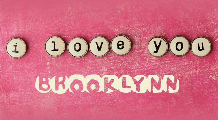 Images I Love You BROOKLYNN