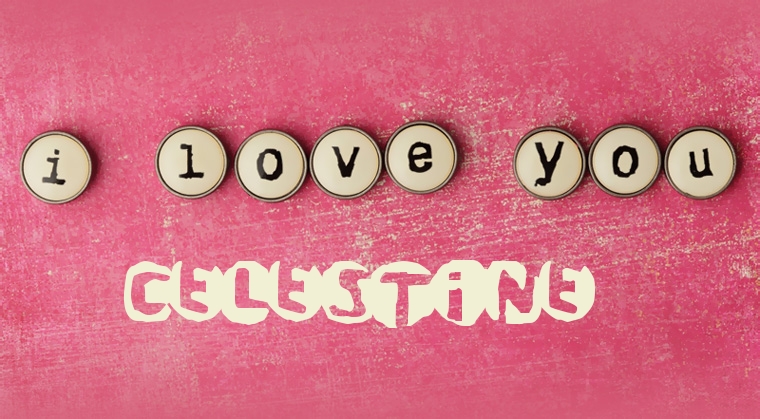 Images I Love You Celestine