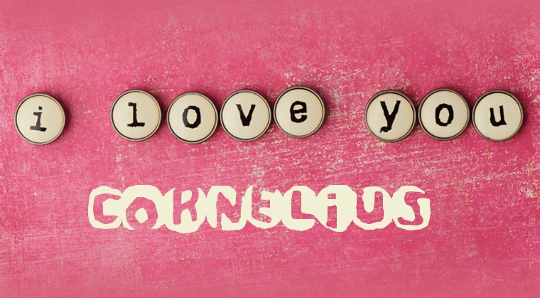 Images I Love You Cornelius