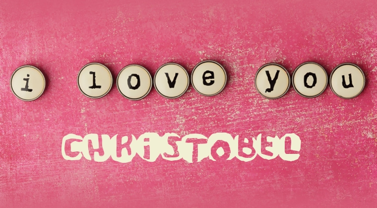 Images I Love You CHRISTOBEL