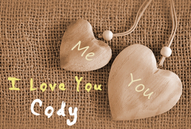 Pics I Love You Cody