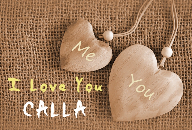 Pics I Love You CALLA